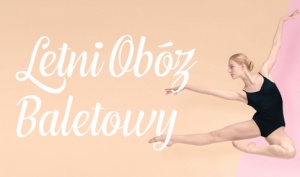 Letni Obóz Baletowy 2018